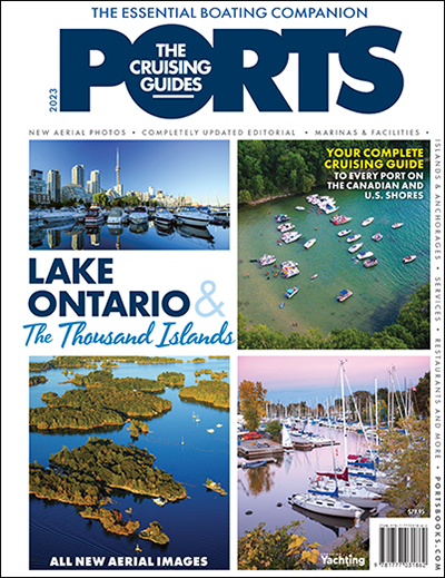 Explore Lake Ontario and The 1000 Islands with the NEW PORTS The Cruising Guide