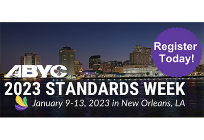 Register today for the ABYC Standards Week in New Orleans, January 9 to 13, 2023