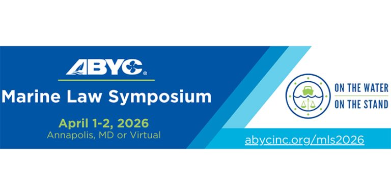 ABYC’s Marine Law Symposium is Back in 2026!