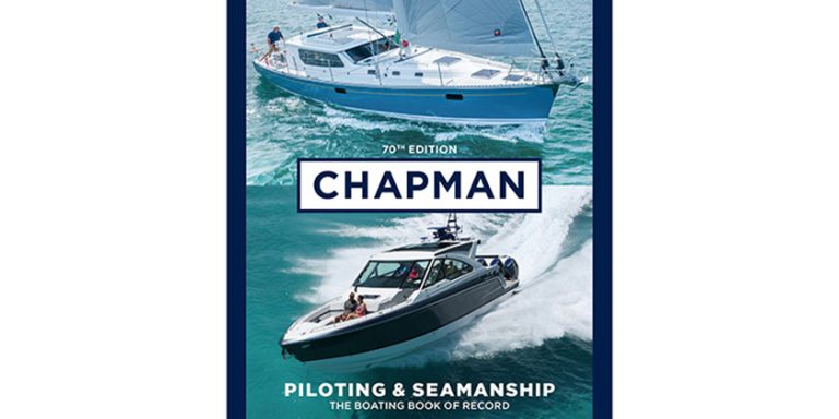 New Edition: The 70th Edition of Chapman Piloting & Seamanship